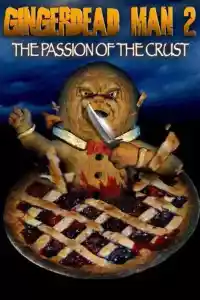 Affiche du film Gingerdead Man 2 : Passion of the Crust