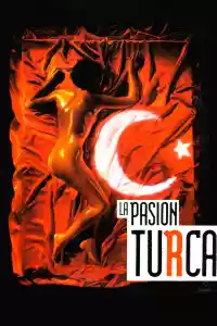 Affiche du film La pasión turca