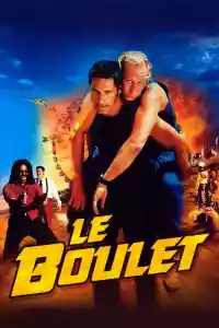 Affiche du film Le Boulet