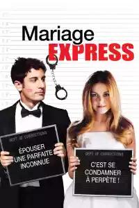 Affiche du film Mariage Express