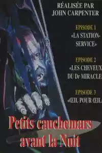 Affiche du film Petits cauchemars avant la nuit