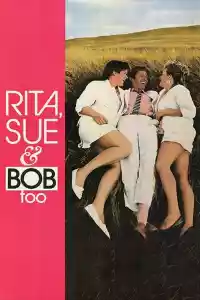 Affiche du film Rita, Sue and Bob Too