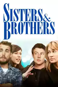 Affiche du film Sisters & Brothers