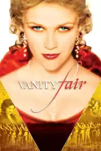 Affiche du film Vanity Fair : La Foire aux vanités