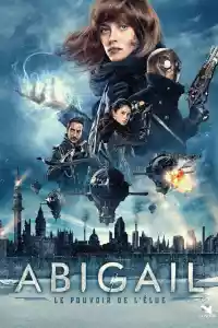 Affiche du film Abigail : Le Pouvoir de l'élue