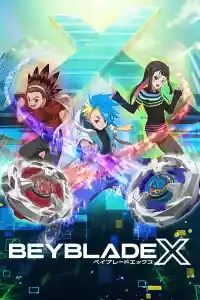Affiche de la série BEYBLADE X