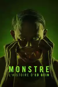 Affiche de la série Monstre : L'Histoire d'Ed Gein