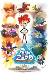 Affiche de la série Penn Zero: Part-Time Hero