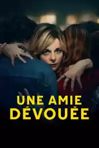 Affiche de la série Une amie dévouée