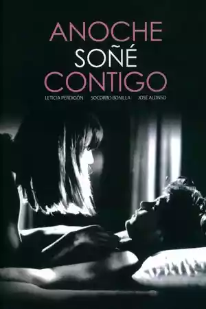 Jaquette du film Anoche soñé contigo