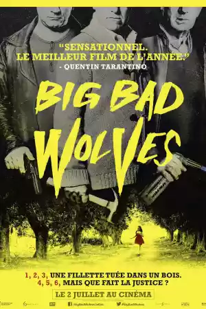 Jaquette du film Big Bad Wolves