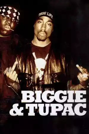 Jaquette du film Biggie & Tupac