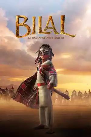 Jaquette du film Bilal : La Naissance d’une légende