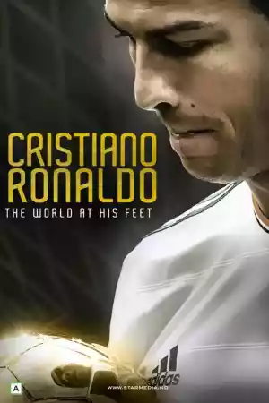 Jaquette du film Cristiano Ronaldo : Le monde à ses pieds