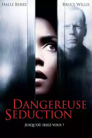 Affiche du film Dangereuse séduction