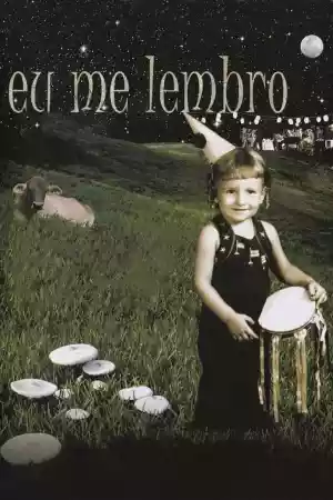 Jaquette du film Eu Me Lembro
