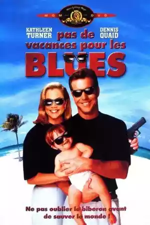Jaquette du film Pas de vacances pour les Blues