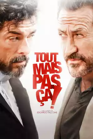 Jaquette du film Tout mais pas ça !