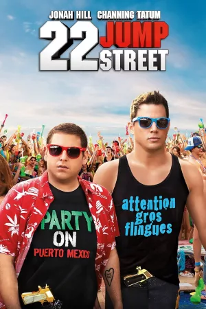 Jaquette : 22 Jump Street