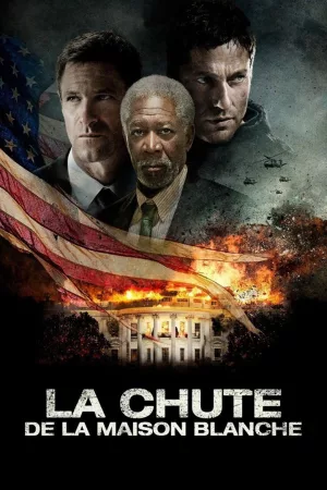 Jaquette : La Chute de la Maison-Blanche
