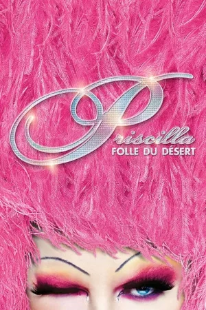 Jaquette : Priscilla, folle du désert