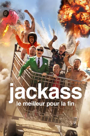 Jaquette : Jackass: le meilleur pour la fin
