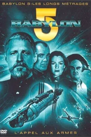 Jaquette : Babylon 5 : L'Appel aux armes