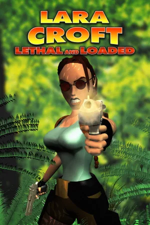 Jaquette : Lara Croft: Lethal and Loaded