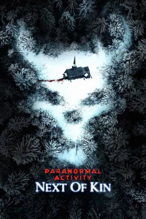 Jaquette : Paranormal Activity: Next of Kin