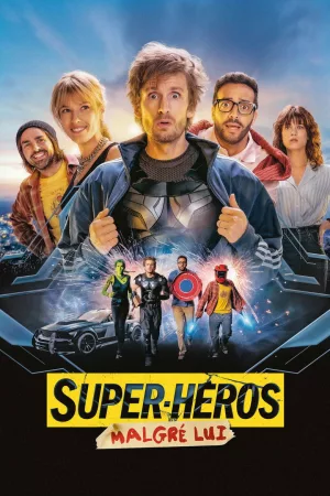 Jaquette : Super-héros malgré lui