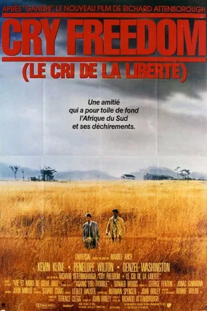 Jaquette : Cry Freedom - Le cri de la liberté