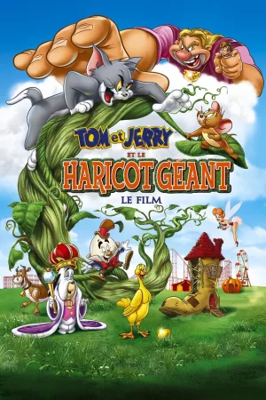 Jaquette : Tom et Jerry et le haricot géant