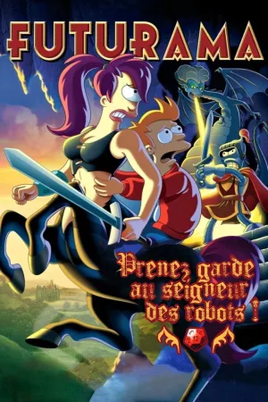Jaquette : Futurama - Prenez garde au seigneur des robots !