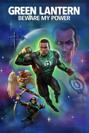 Jaquette : Green Lantern: Beware My Power