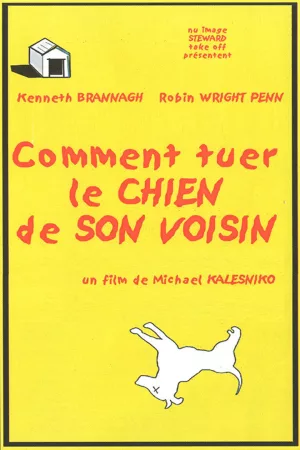 Jaquette : Comment tuer le chien de son voisin