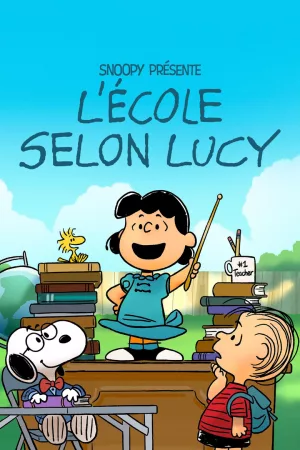 Jaquette : Snoopy présente : L’école selon Lucy