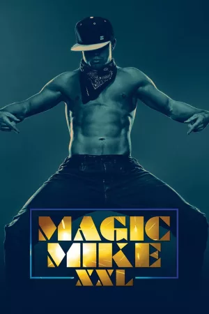 Jaquette : Magic Mike XXL