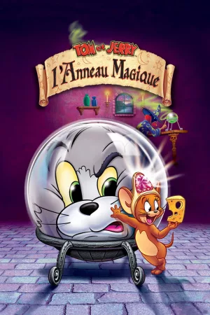 Jaquette : Tom et Jerry : L’Anneau magique