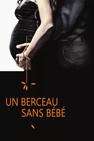 Jaquette : Un berceau sans bébé
