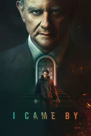 Jaquette : I Came By