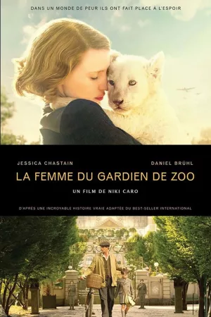 Jaquette : La Femme du gardien de zoo