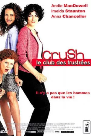 Jaquette : Crush le club des frustrées