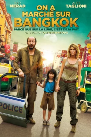 Jaquette : On a marché sur Bangkok