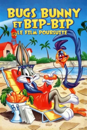 Jaquette : Bugs Bunny et Bip-Bip le film poursuite