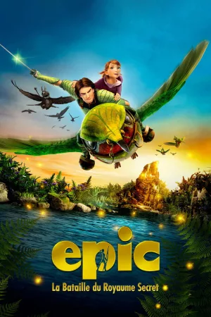 Jaquette : Epic : La bataille du royaume secret