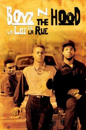 Jaquette : Boyz n the Hood : La loi de la rue
