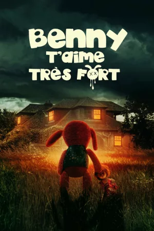 Jaquette : Benny t'aime très fort