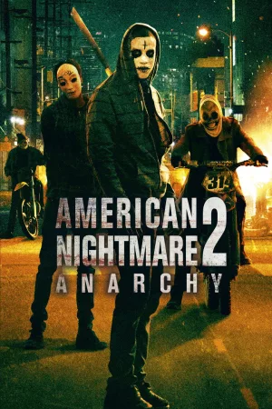 Jaquette : American Nightmare 2 : Anarchy