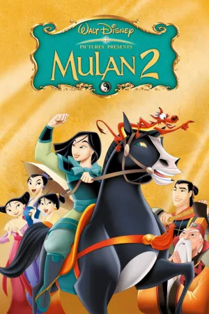 Jaquette : Mulan 2 (la mission de l'Empereur)