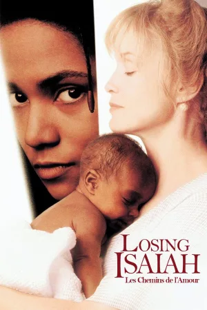 Jaquette : Losing Isaiah : Les chemins de l'amour